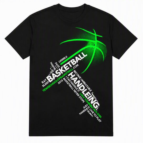 2508260027-Basketball Handling Typography Graphic Apparel T-Shirt Basketball Handling Typography T-Shirt