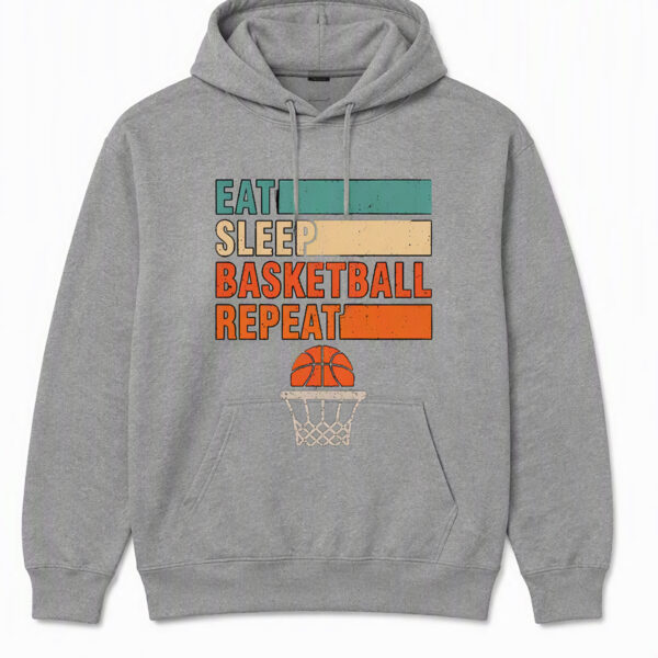 2508260035-Eat Sleep Basketball Repeat Graphic Apparel Hoodie Eat Sleep Basketball Repeat Hoodie